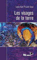 Visages de la terre (Les)